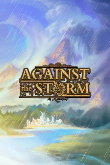 Against the Storm