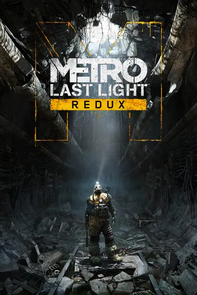 Metro: Last Light Redux