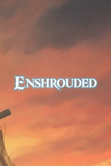 Enshrouded